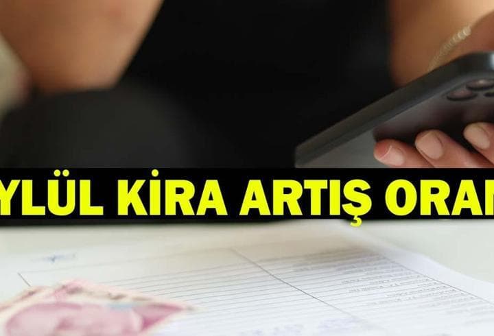 EYLÜL AYI KİRA ARTIŞ ORANI 2026 | Eylül kira zam oranı ne zaman açıklanacak? Eylül ayı TEFE-TÜFE kira artış oranı TÜİK